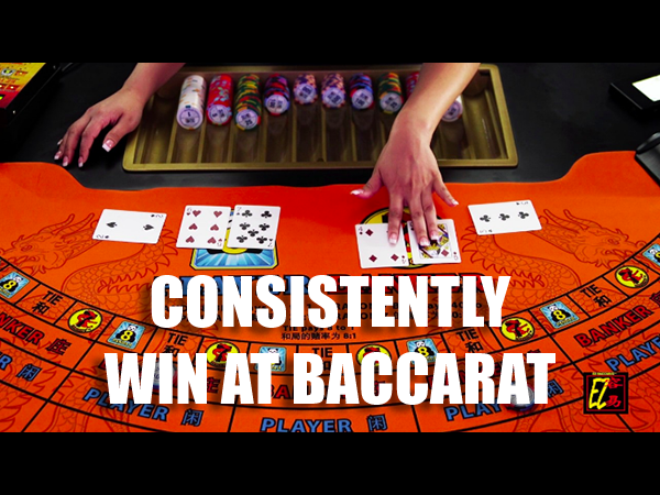 How to Consistently Win at Baccarat